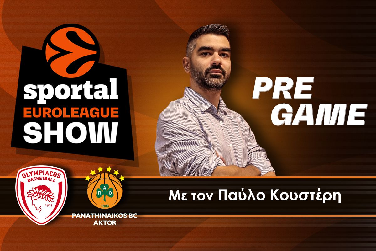 🏀Ολυμπιακός – Παναθηναϊκός Pre game με LIVE εικόνα από το ΣΕΦ