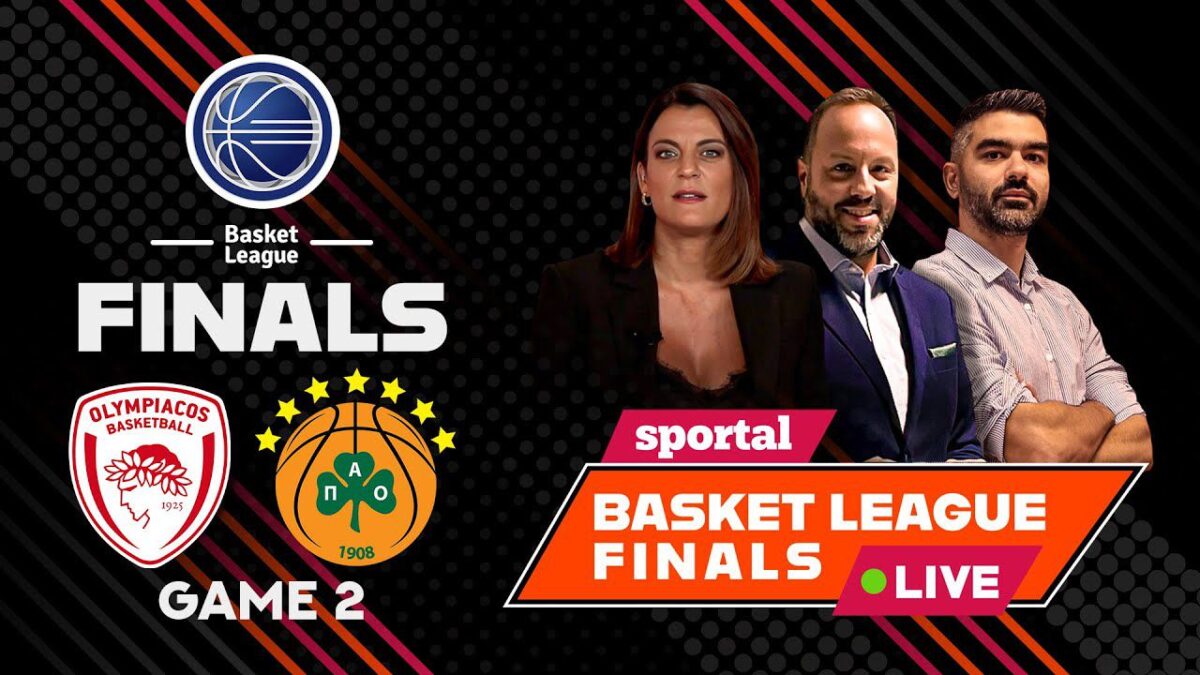 Sportal Basket League Finals LIVE: Ολυμπιακός – Παναθηναϊκός