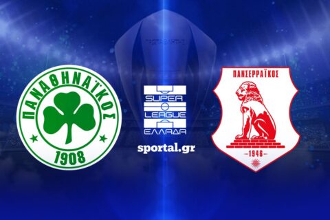 LIVE: ΠΑΝΑΘΗΝΑΪΚΟΣ – ΠΑΝΣΕΡΡΑΪΚΟΣ