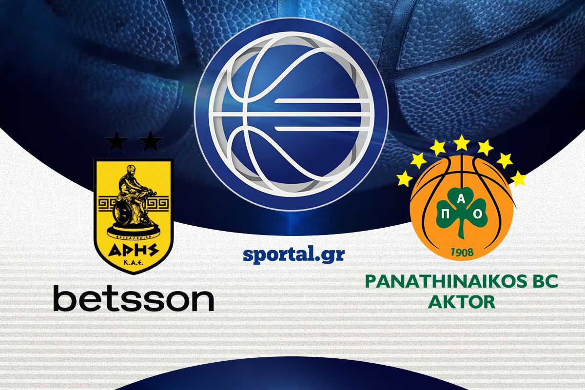 LIVE: ΑΡΗΣ BETSSON – ΠΑΝΑΘΗΝΑΪΚΟΣ