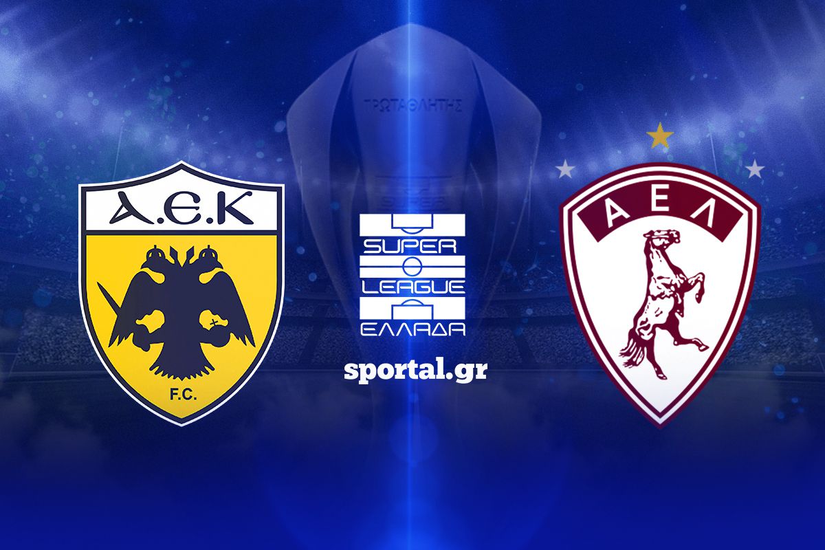 LIVE: ΑΕΚ – ΑΕΛ NOVIBET