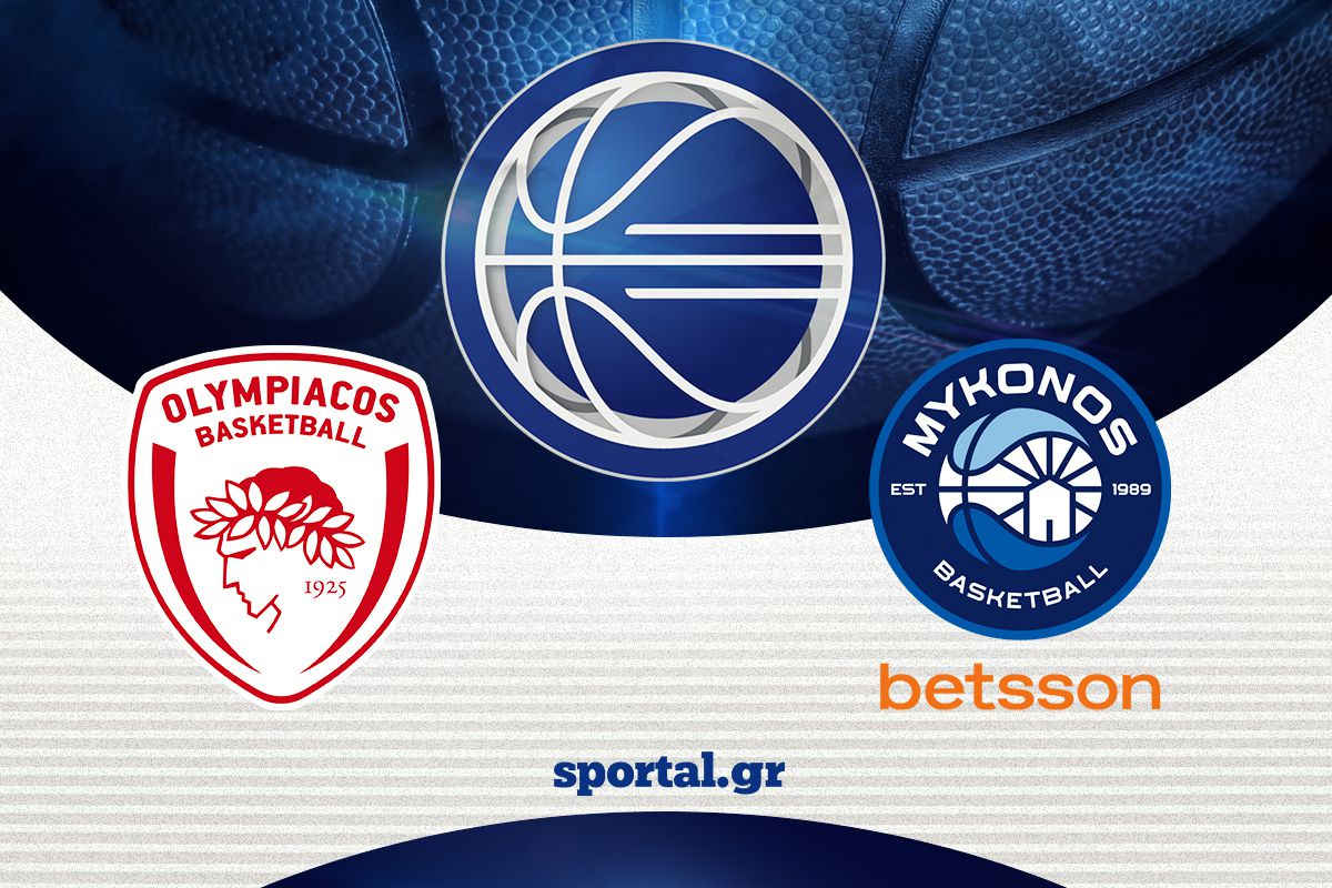 LIVE: ΟΛΥΜΠΙΑΚΟΣ-ΜΥΚΟΝΟΣ BETSSON