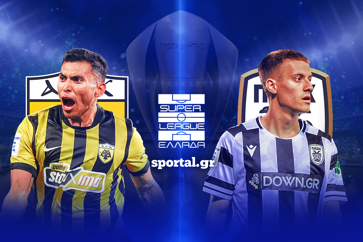 LIVE: ΑΕΚ – ΠΑΟΚ